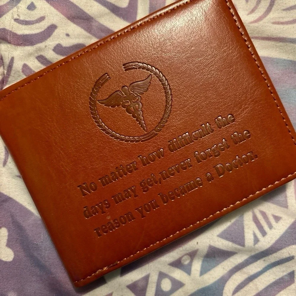 NEW Never Forget the Reason You Became a Doctor Men's Leather Wallet